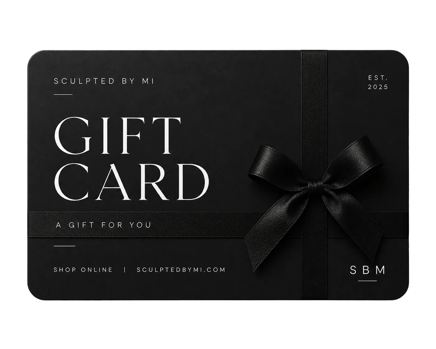 Sculpted By Mi Gift Card